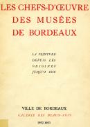 Couverture du catalogue de l'exposition de 1952-1953 "Les Chefs-d'oeuvre des musées de Bordeaux"